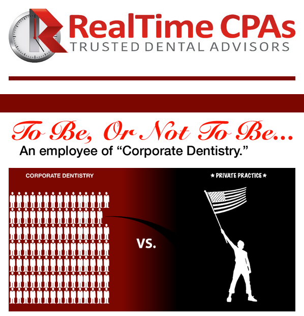 To be, or Not to be...an employee of "Corporate Dentistry."